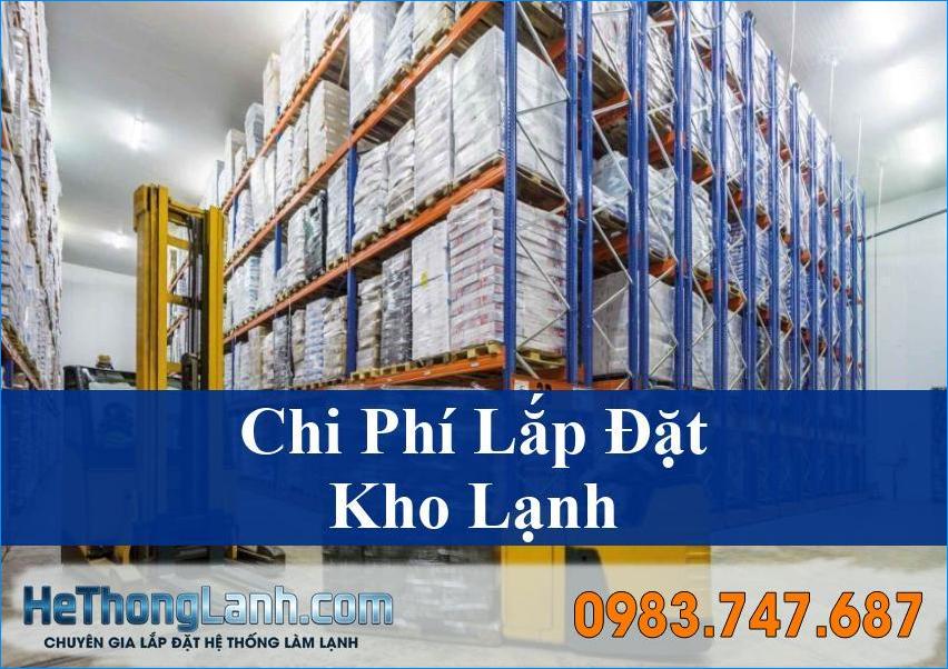 Chi Phí Lắp Đặt Kho Lạnh Những Yếu Tố Nào Thực Sự Quyết Định Giá?