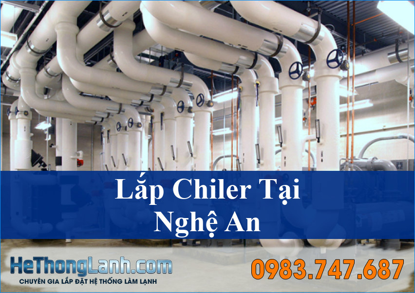 Lắp Chiller Nghệ An Giải Pháp Làm Mát Công Nghiệp Hiện Đại Tối Ưu Mọi Nhu Cầu