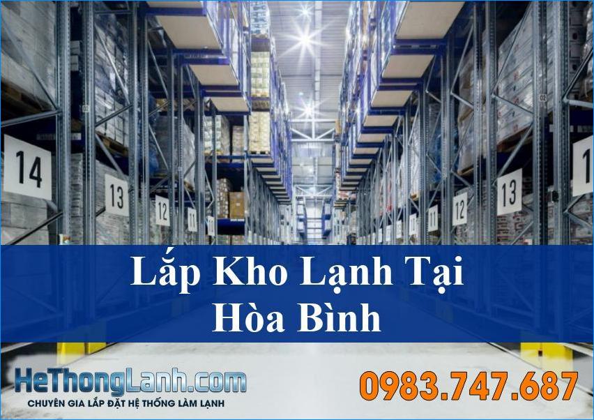 Lắp Kho Lạnh Hòa Bình Giải Pháp Chuyên Nghiệp Bảo Quản Tối Ưu Mọi Nhu Cầu
