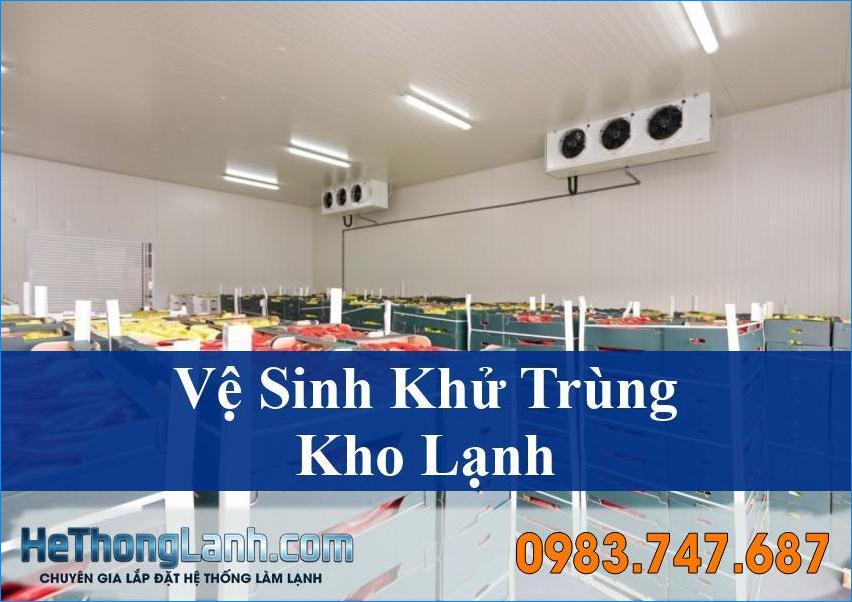 Quy chuẩn vệ sinh và khử trùng kho lạnh Toàn Diện HeThongLanh Giải Pháp An Toàn Thực Phẩm